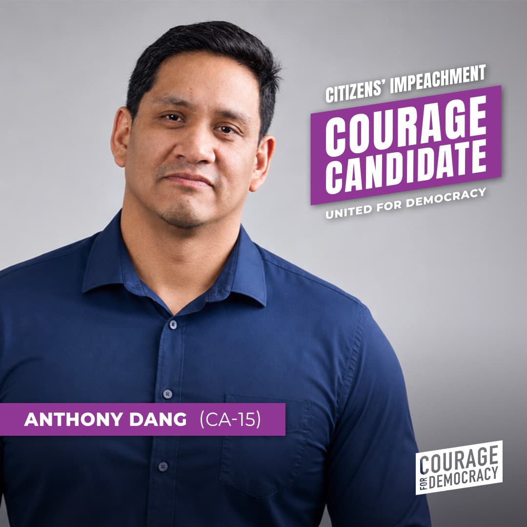 Courage for Democracy endorsement graphic featuring Anthony Dang